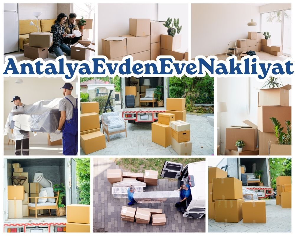 Antalya Çınar Evden Eve Taşımacılık